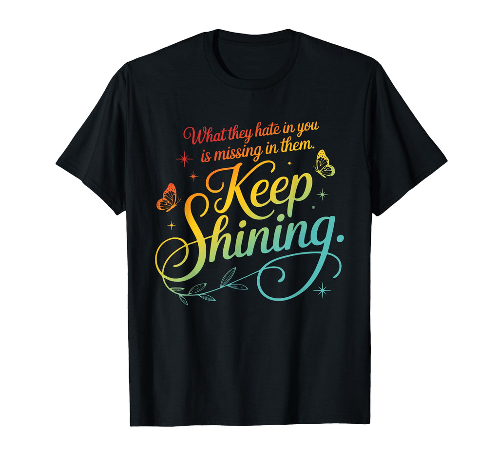 What They Hate You Is Missing Them T-Shirt - Trendy Graphic for Adults - T-Shirt, Sweatshirt, Hoodie