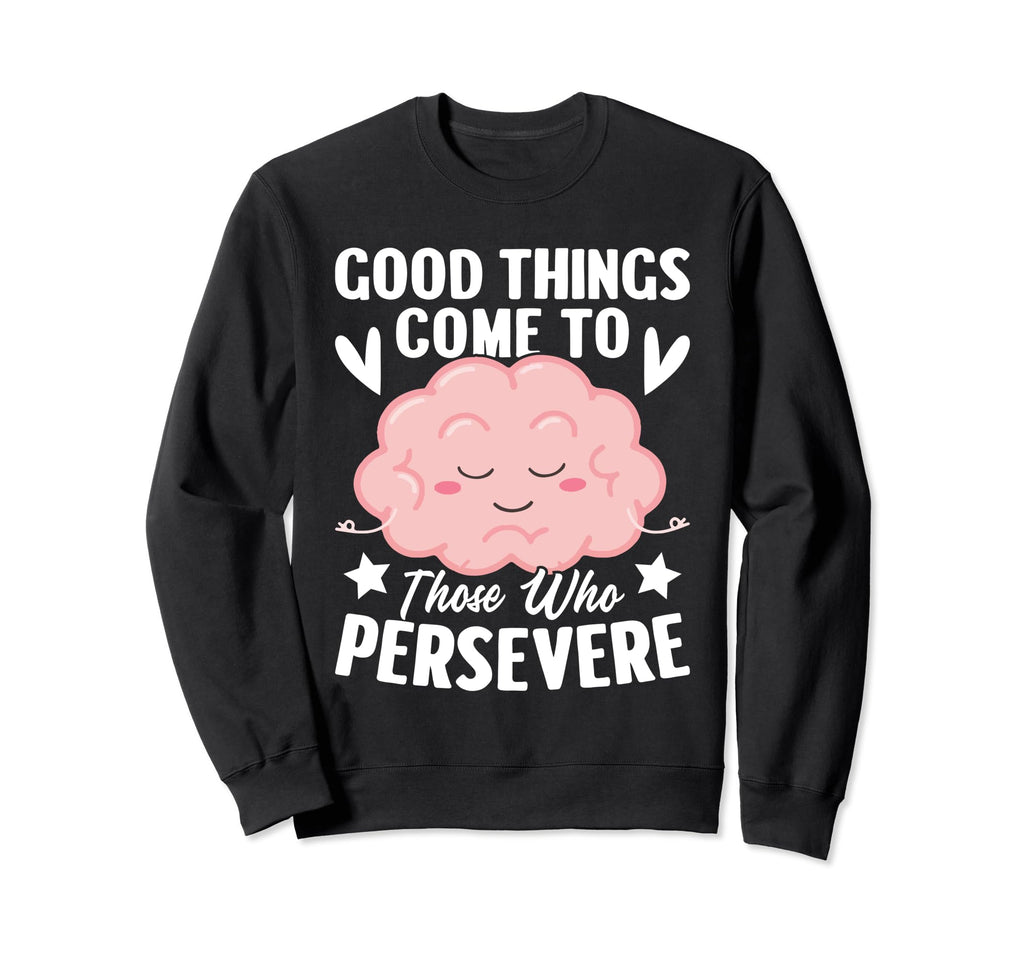 Mental Health Meme Sweatshirt - Minimalist Print Men Women - T-Shirt, Sweatshirt, Hoodie