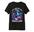 Just Who Loves Dragons And Books T-Shirt - Aesthetic Graphic Men Women - T-Shirt, Sweatshirt, Hoodie