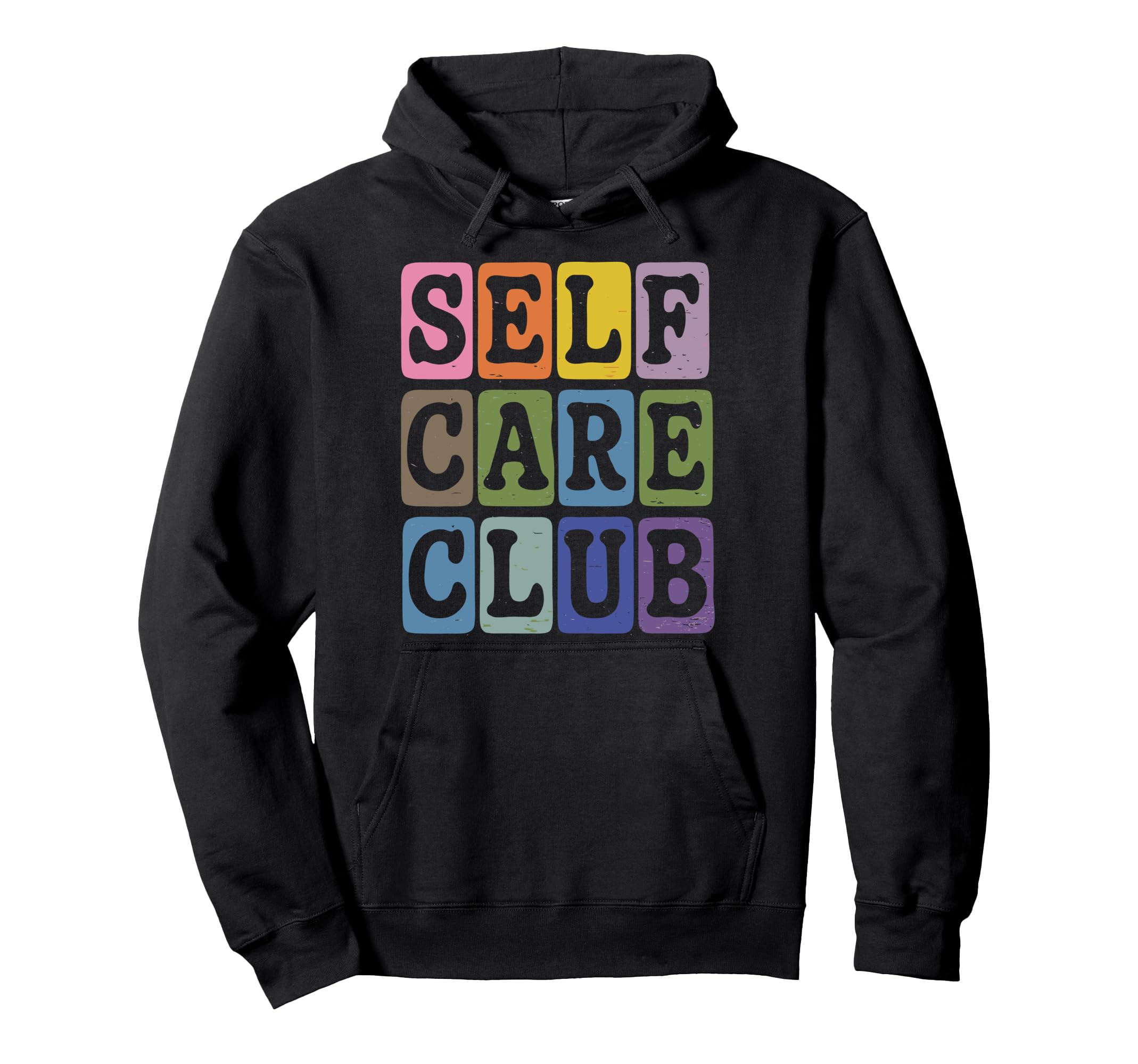 Self Care Club Self Love Mental Hoodie - Aesthetic Graphic Men Women - T-Shirt, Sweatshirt, Hoodie