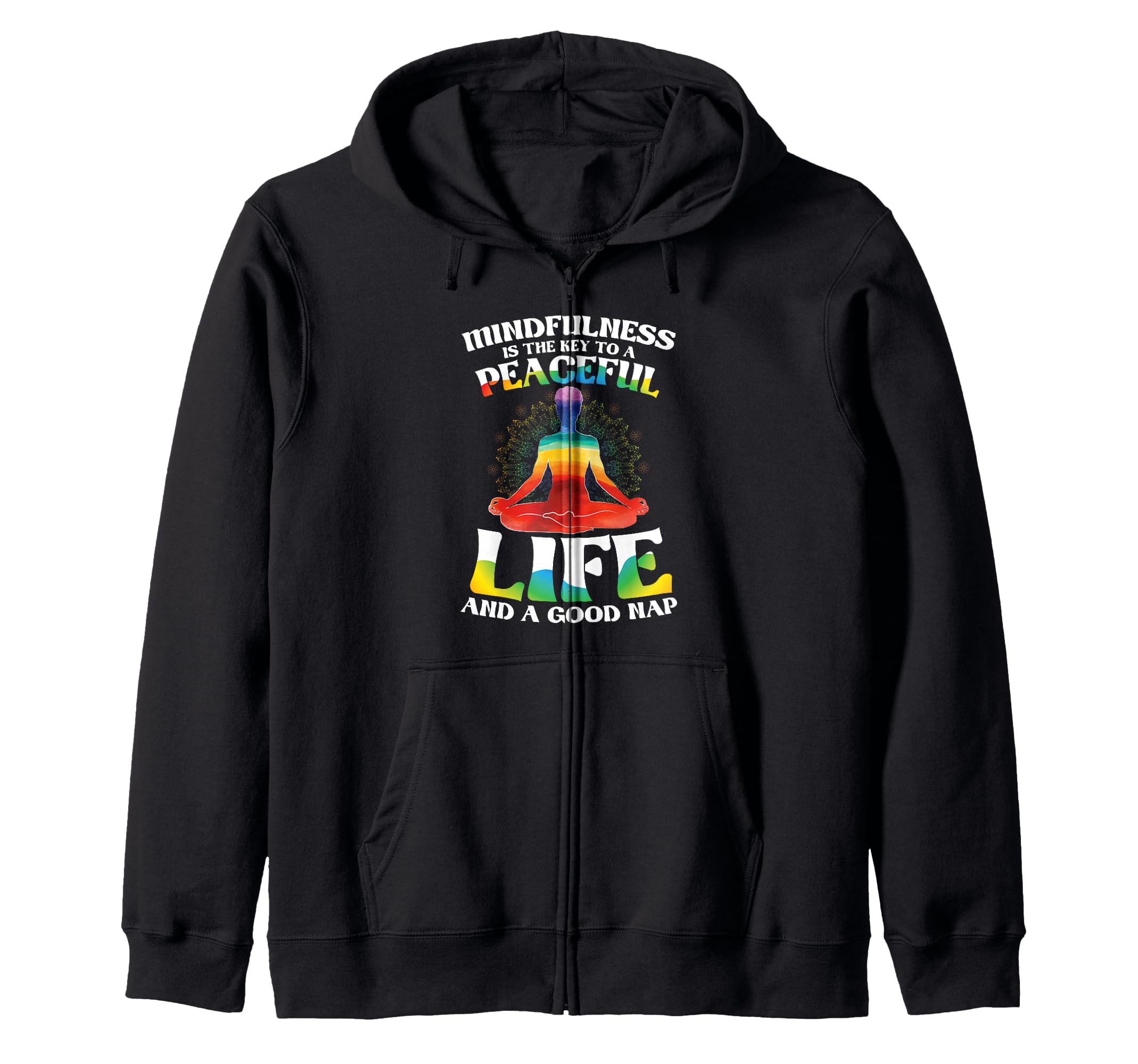 Mindfulness Meditation Yoga Zen Hoodie - Fun Novelty Design for Adults - T-Shirt, Sweatshirt, Hoodie