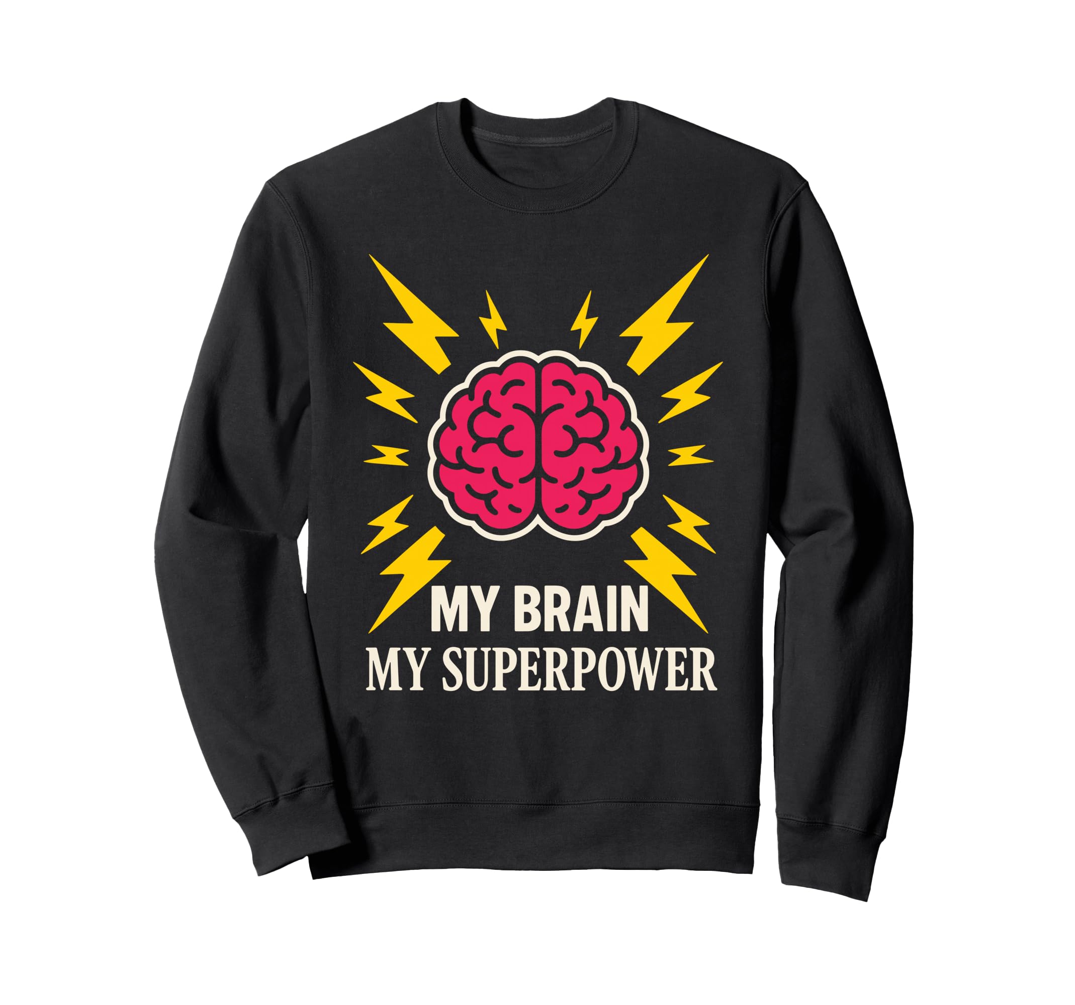 Neurodivergent Pride Adhd Autism Sweatshirt - Trendy Graphic Men Women - T-Shirt, Sweatshirt, Hoodie