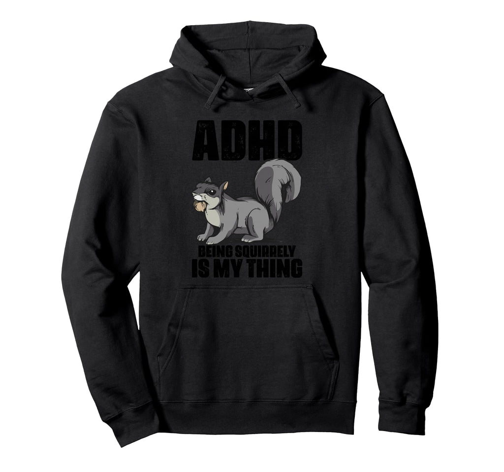 Attention Deficit Disorder Dyslexia Hoodie - Aesthetic Graphic for Adults - T-Shirt, Sweatshirt, Hoodie