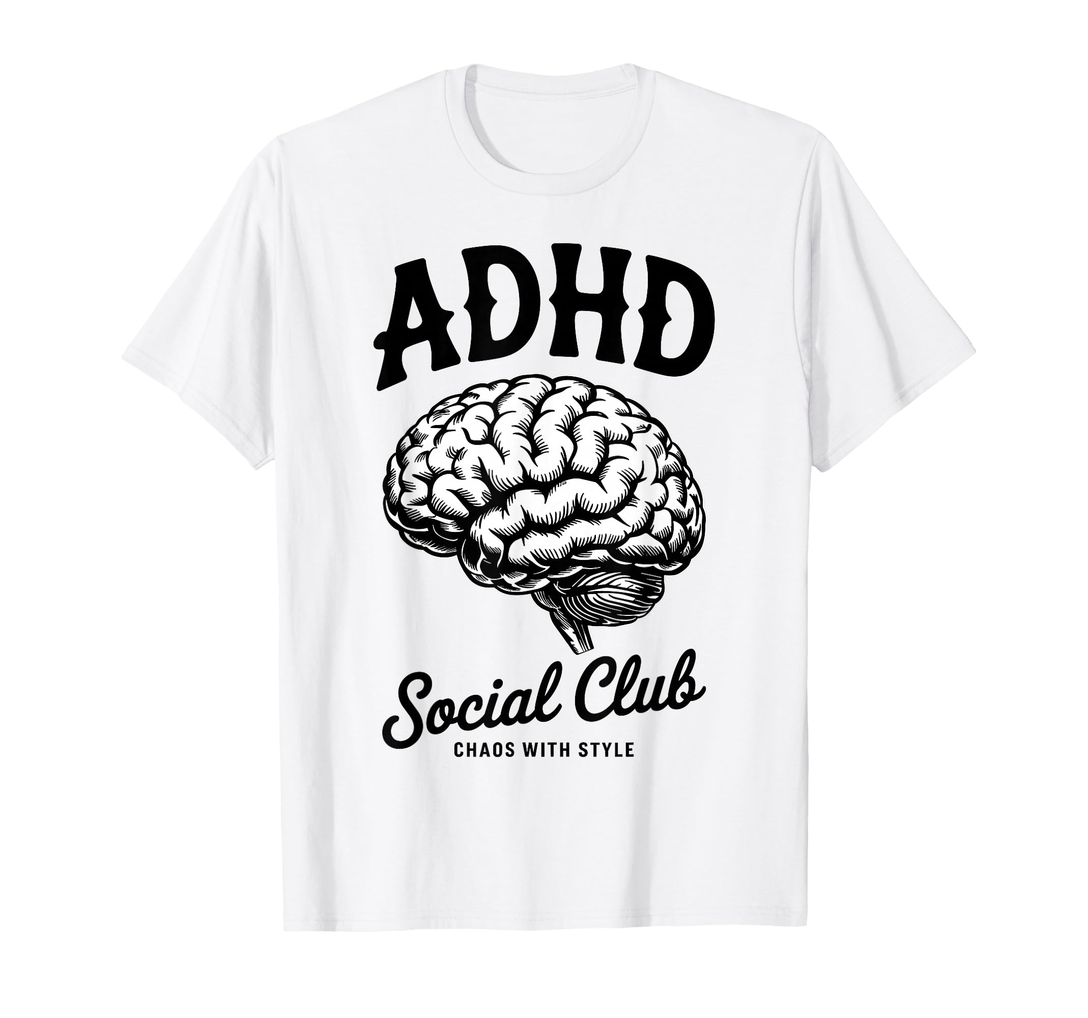 Adhd Awareness Adhd Social Club T-Shirt - Novelty Apparel Unisex - T-Shirt, Sweatshirt, Hoodie