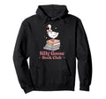 Silly Goose Book Club Funny Goose Animal Hoodie - Aesthetic Graphic Unisex - T-Shirt, Sweatshirt, Hoodie