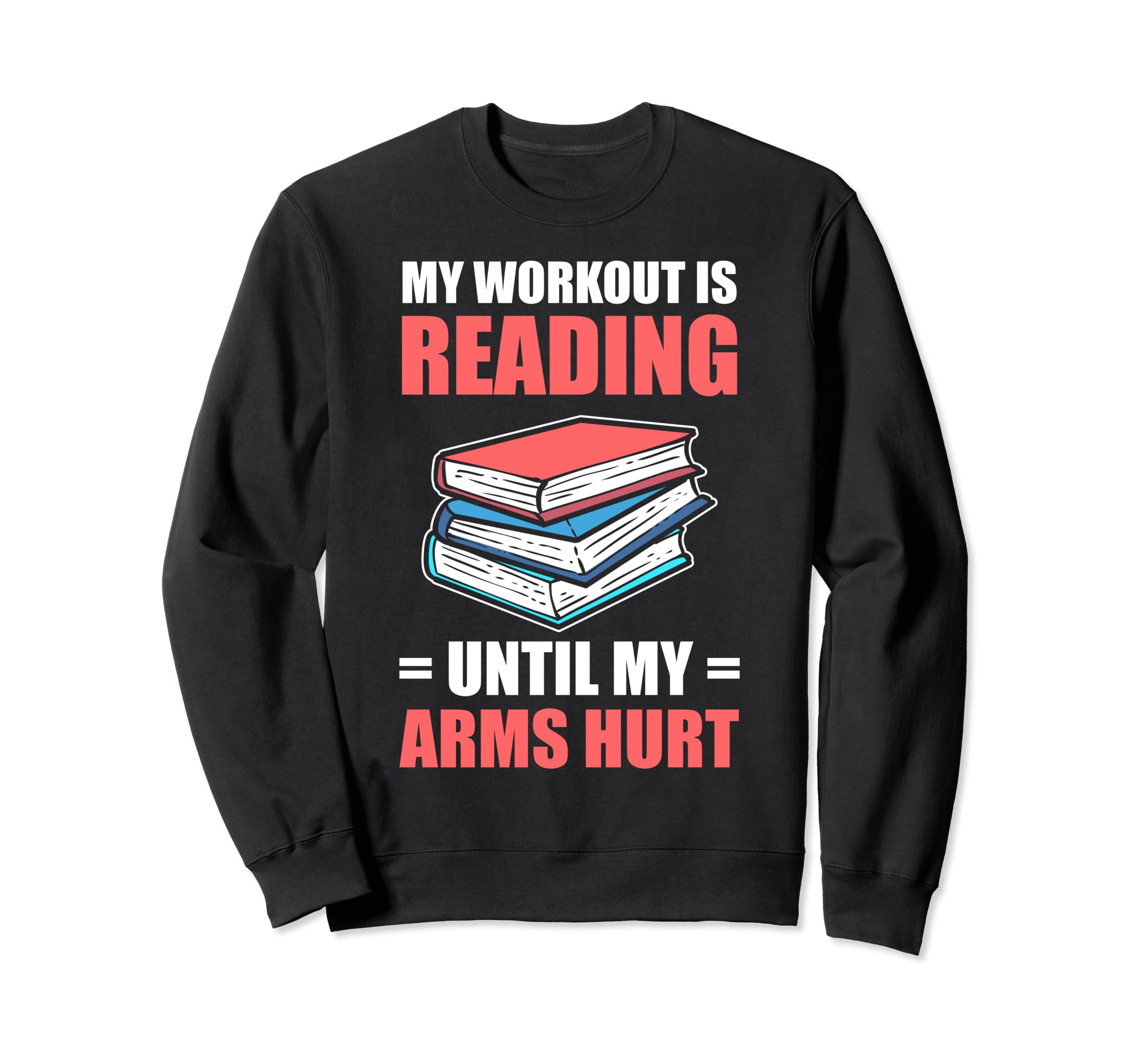 Book Lover Bibliophile Sweatshirt - Custom Art Print Unisex - T-Shirt, Sweatshirt, Hoodie
