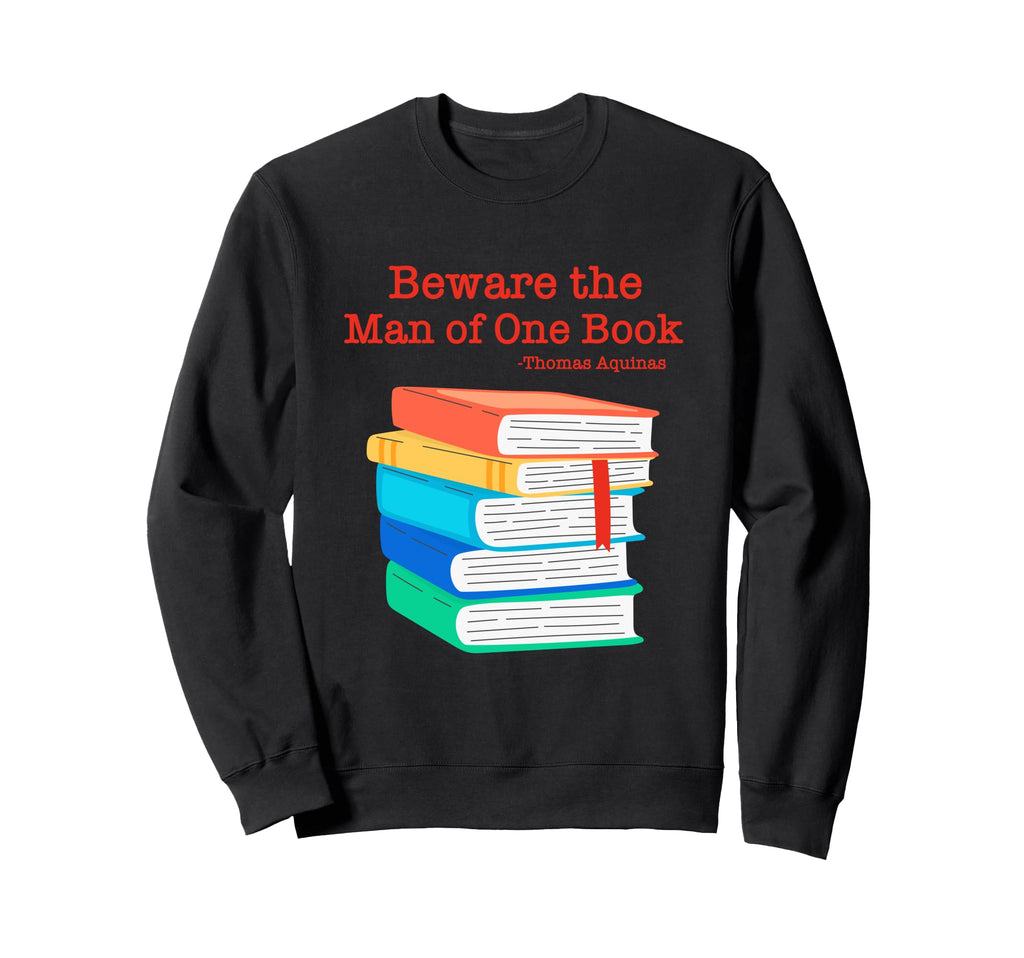 Beware One Book Bibliophile Thomas Sweatshirt - Minimalist Print Unisex - T-Shirt, Sweatshirt, Hoodie