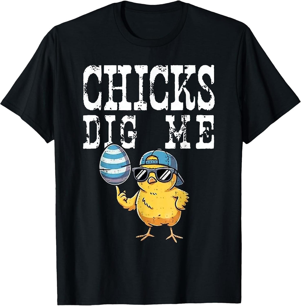 Funny Chick Dig Me Easter Day Women Men Kids Unisex T-shirt, Sweatshirt, Hoodie, Long Sleeve Tee - T-Shirt, Sweatshirt, Hoodie