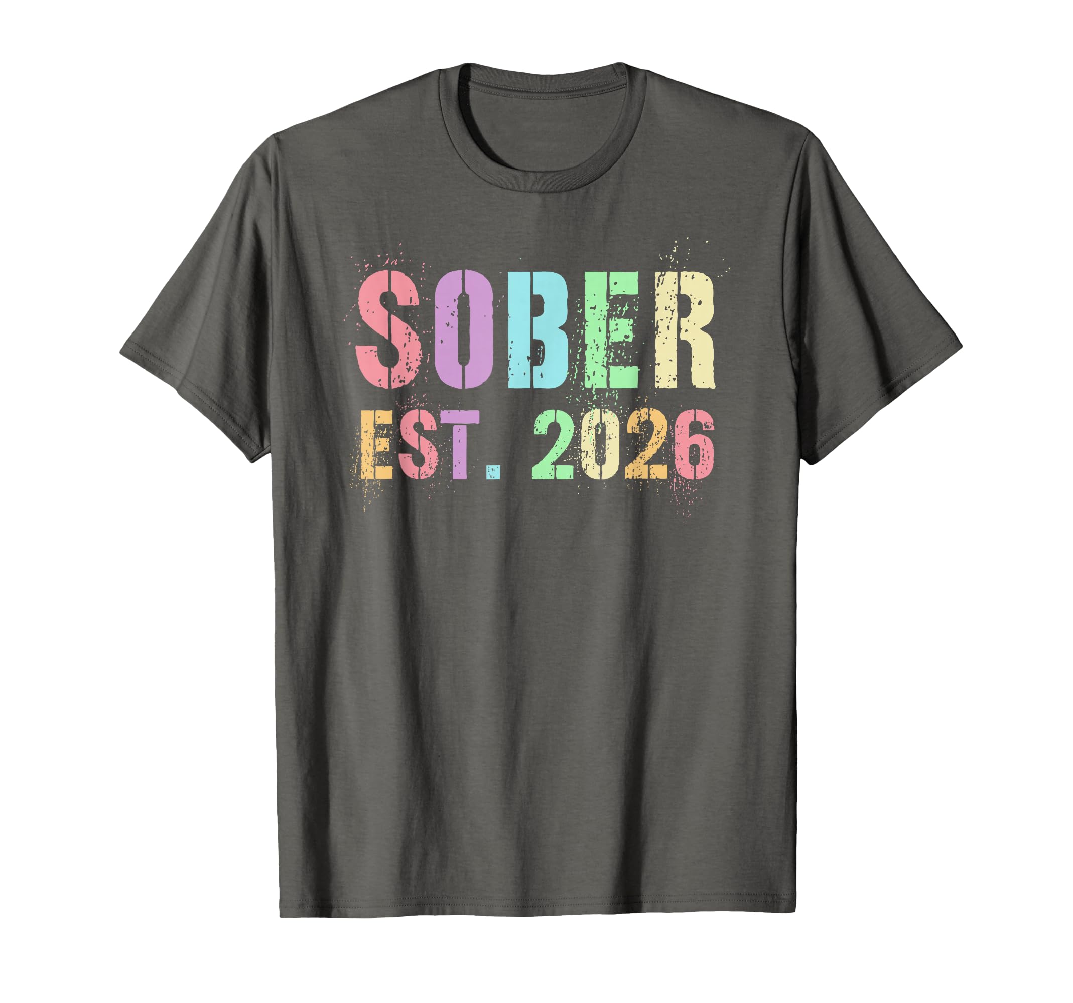 Funny Sober Est 2026 Do It Later T-Shirt - Fun Novelty Design Men Women - T-Shirt, Sweatshirt, Hoodie
