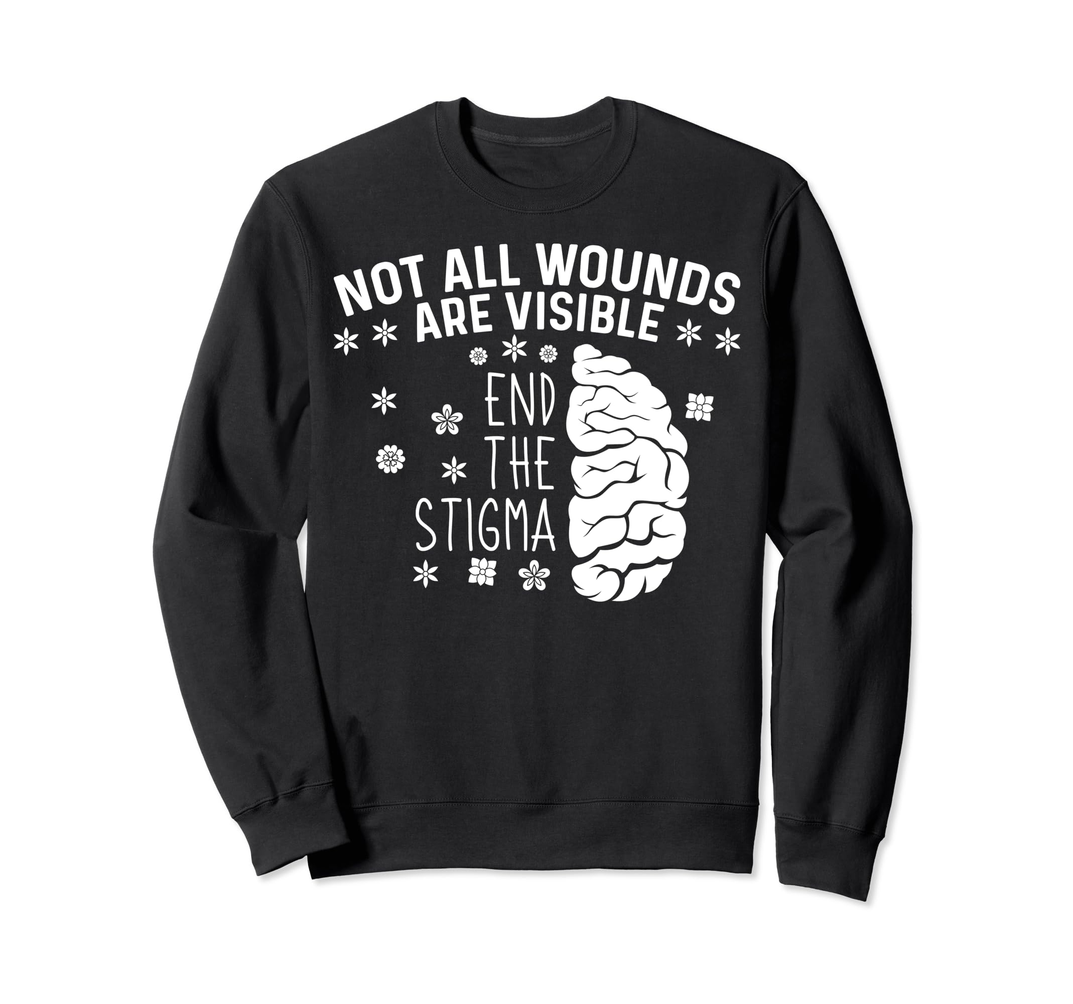 Mental Health Awareness Green Sweatshirt - Fun Novelty Design Men Women - T-Shirt, Sweatshirt, Hoodie