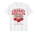 Cherry Mom Club Coquette Bow Sweet But T-Shirt - Graphic Print for Adults - T-Shirt, Sweatshirt, Hoodie