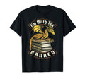 Im Banned Books Funny Book Dragon T-Shirt - Casual Everyday Wear Men Women - T-Shirt, Sweatshirt, Hoodie