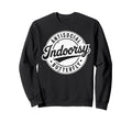 Indoorsy Antisocial Butterfly Sweatshirt - Casual Everyday Wear Men Women - T-Shirt, Sweatshirt, Hoodie