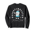 Overstimulated Moms Club Breast Sweatshirt - Fun Novelty Design Unisex - T-Shirt, Sweatshirt, Hoodie
