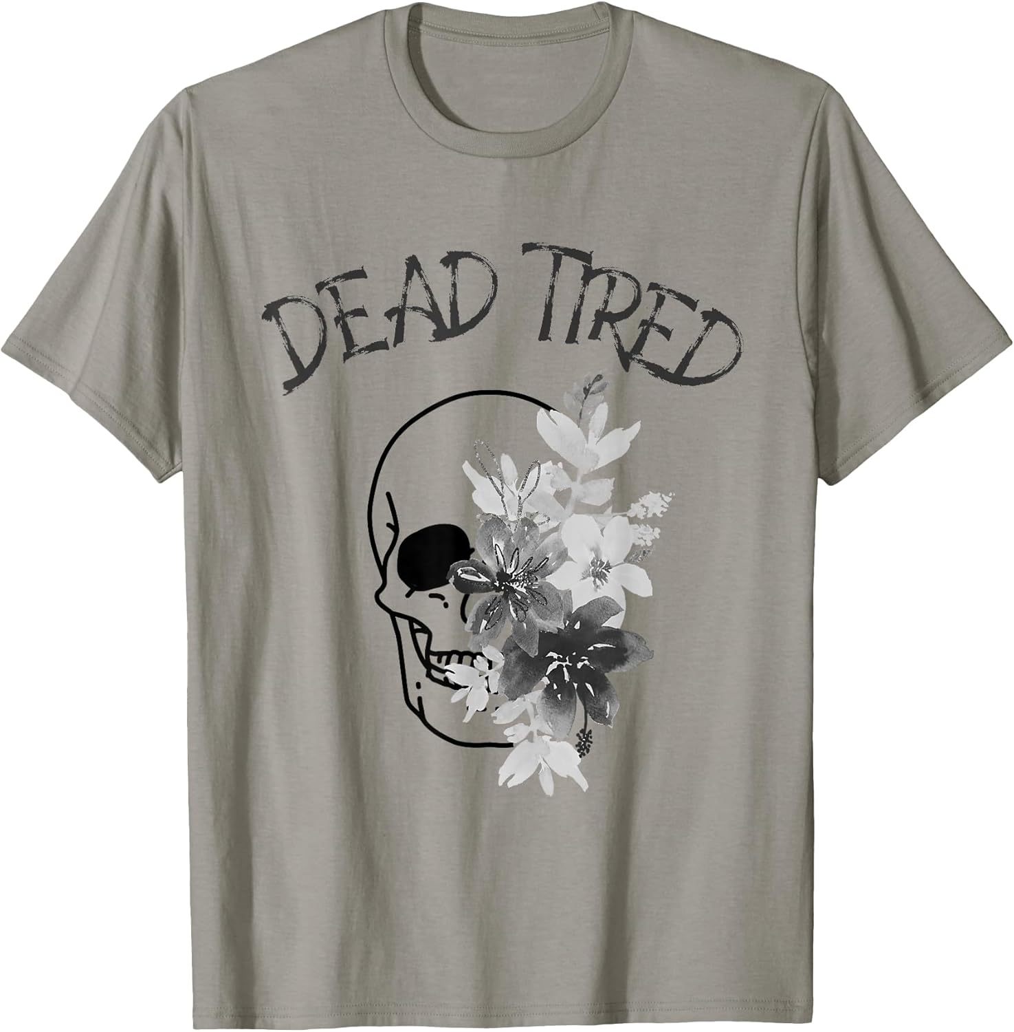 Dead Tired Shirt Unisex T-shirt, Sweatshirt, Hoodie, Long Sleeve Tee - T-Shirt, Sweatshirt, Hoodie