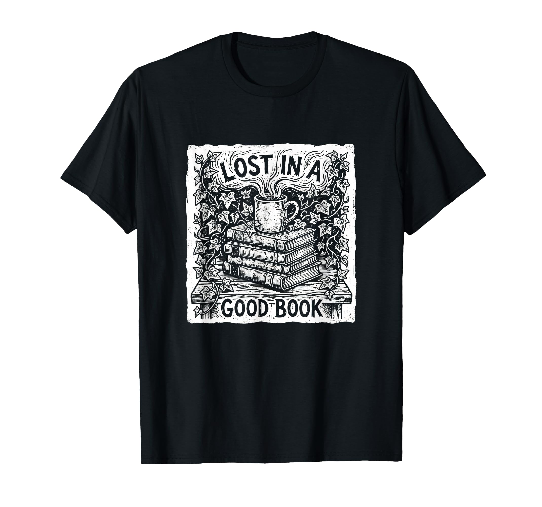 Lost Good Book Reading Fiction T-Shirt - Casual Everyday Wear for Adults - T-Shirt, Sweatshirt, Hoodie