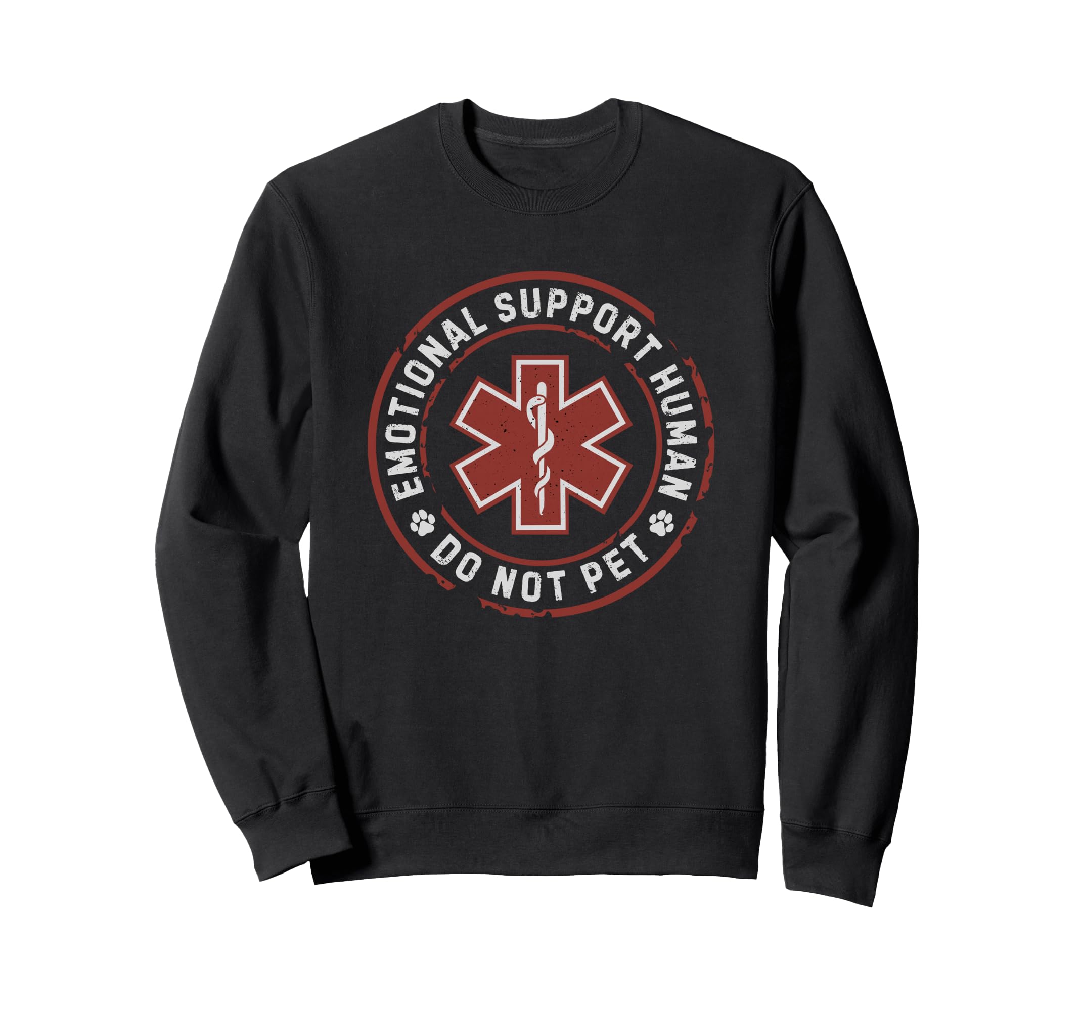 Emotional Support Human Do Not Sweatshirt - Minimalist Print for Adults - T-Shirt, Sweatshirt, Hoodie