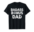 Best Bonus Dad Ever Funny Stepdad Step T-Shirt - Novelty Apparel Men Women - T-Shirt, Sweatshirt, Hoodie