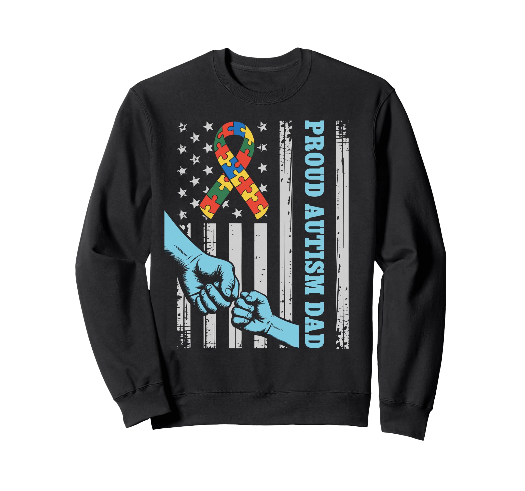 Proud Autism Dad Autism Sweatshirt - Fun Novelty Design for Adults - T-Shirt, Sweatshirt, Hoodie