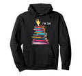 Im Ok Reading Books Library Bookworm Hoodie - Minimalist Print Unisex - T-Shirt, Sweatshirt, Hoodie