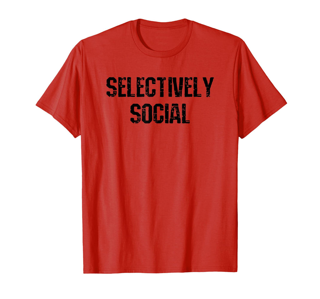 Selectively Social Humorous Introvert T-Shirt - Novelty Apparel for Adults - T-Shirt, Sweatshirt, Hoodie