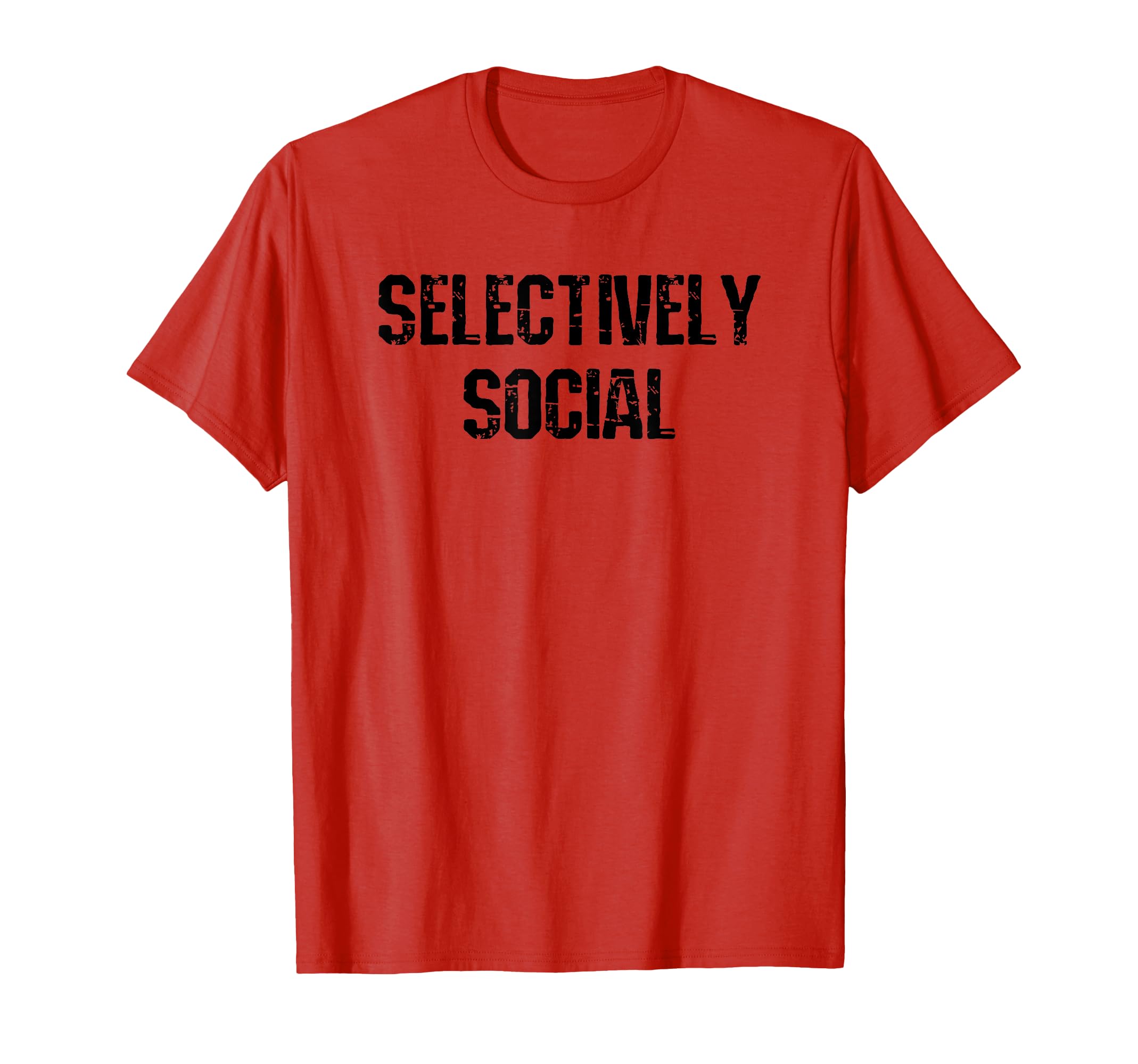 Selectively Social Humorous Introvert T-Shirt - Novelty Apparel for Adults - T-Shirt, Sweatshirt, Hoodie
