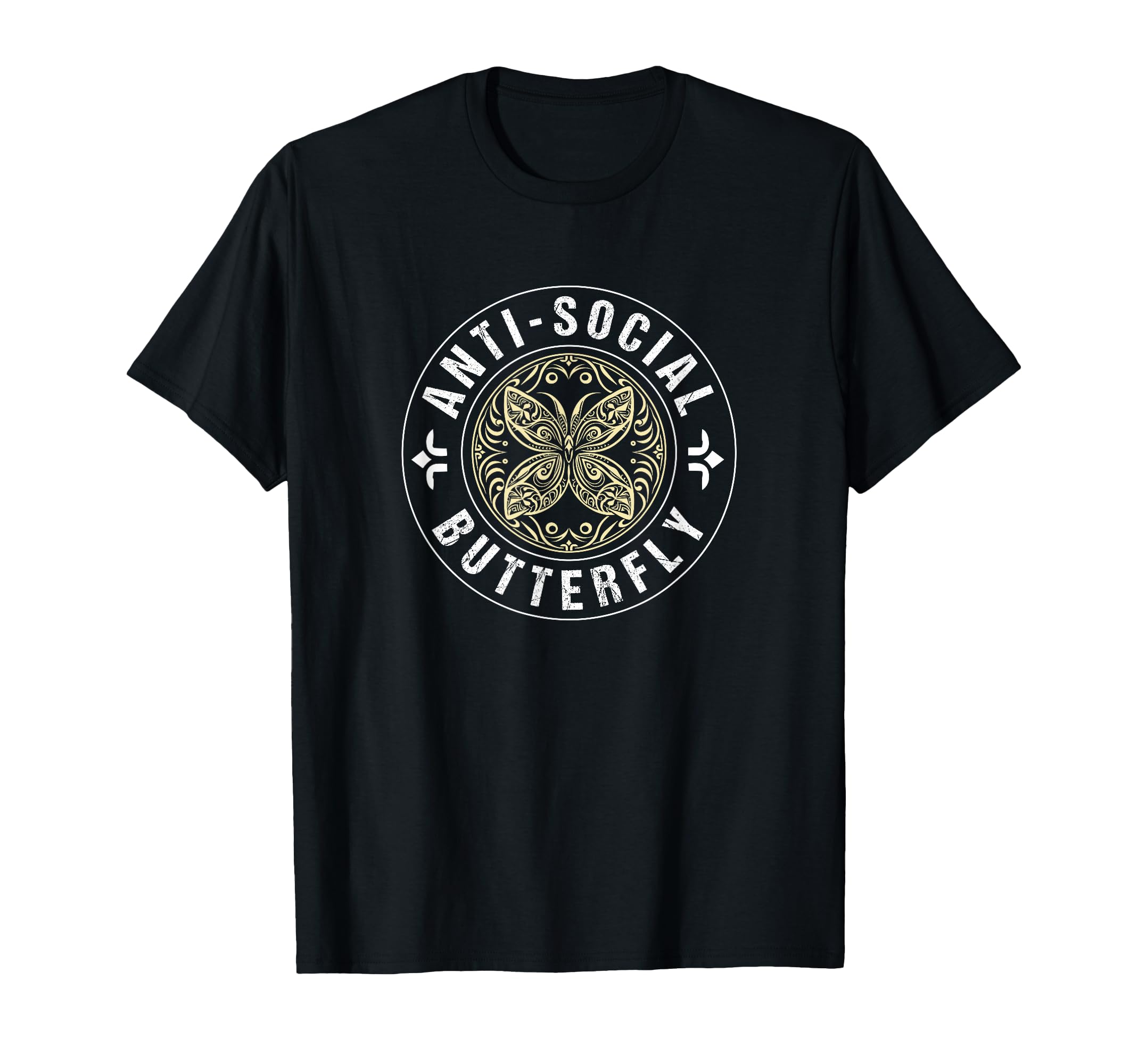 Anti Social Butterfly Funny Introvert T-Shirt - Unique Graphic Men Women - T-Shirt, Sweatshirt, Hoodie