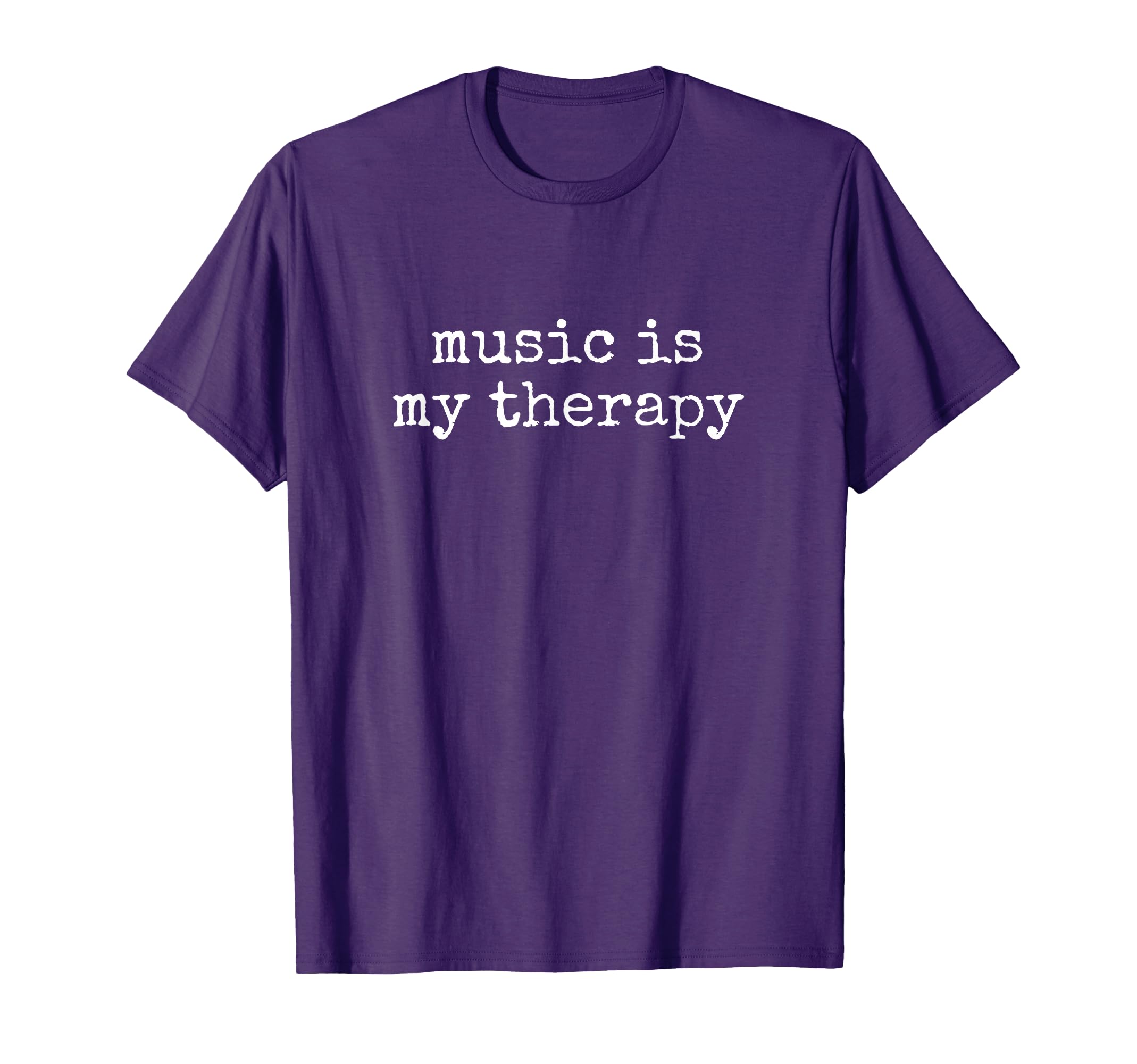 Music Gifts Music Is My Therapy Musician T-Shirt - Custom Art Print Unisex - T-Shirt, Sweatshirt, Hoodie