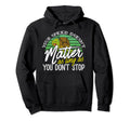 Speed Doesnt Matter Keep Going Turtle Hoodie - Minimalist Print Men Women - T-Shirt, Sweatshirt, Hoodie