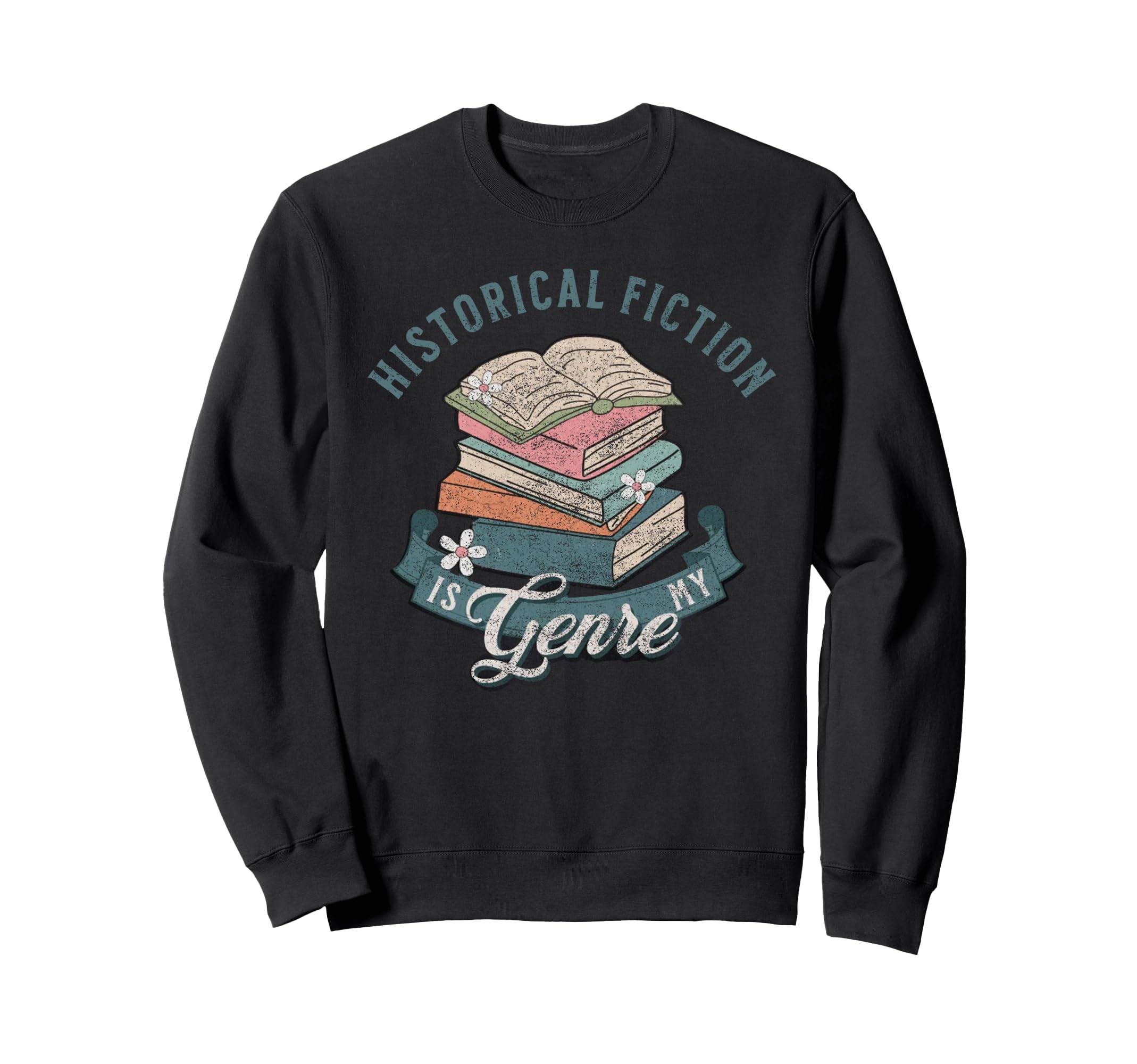 Historical Fiction Genre Book Sweatshirt - Custom Art Print Men Women - T-Shirt, Sweatshirt, Hoodie
