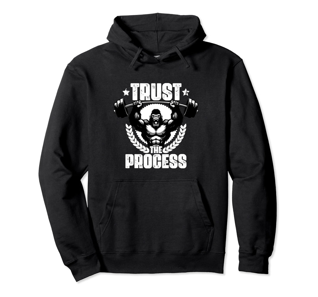 Trust Process Weightlift Workouts Gym Hoodie - Minimalist Print for Adults - T-Shirt, Sweatshirt, Hoodie