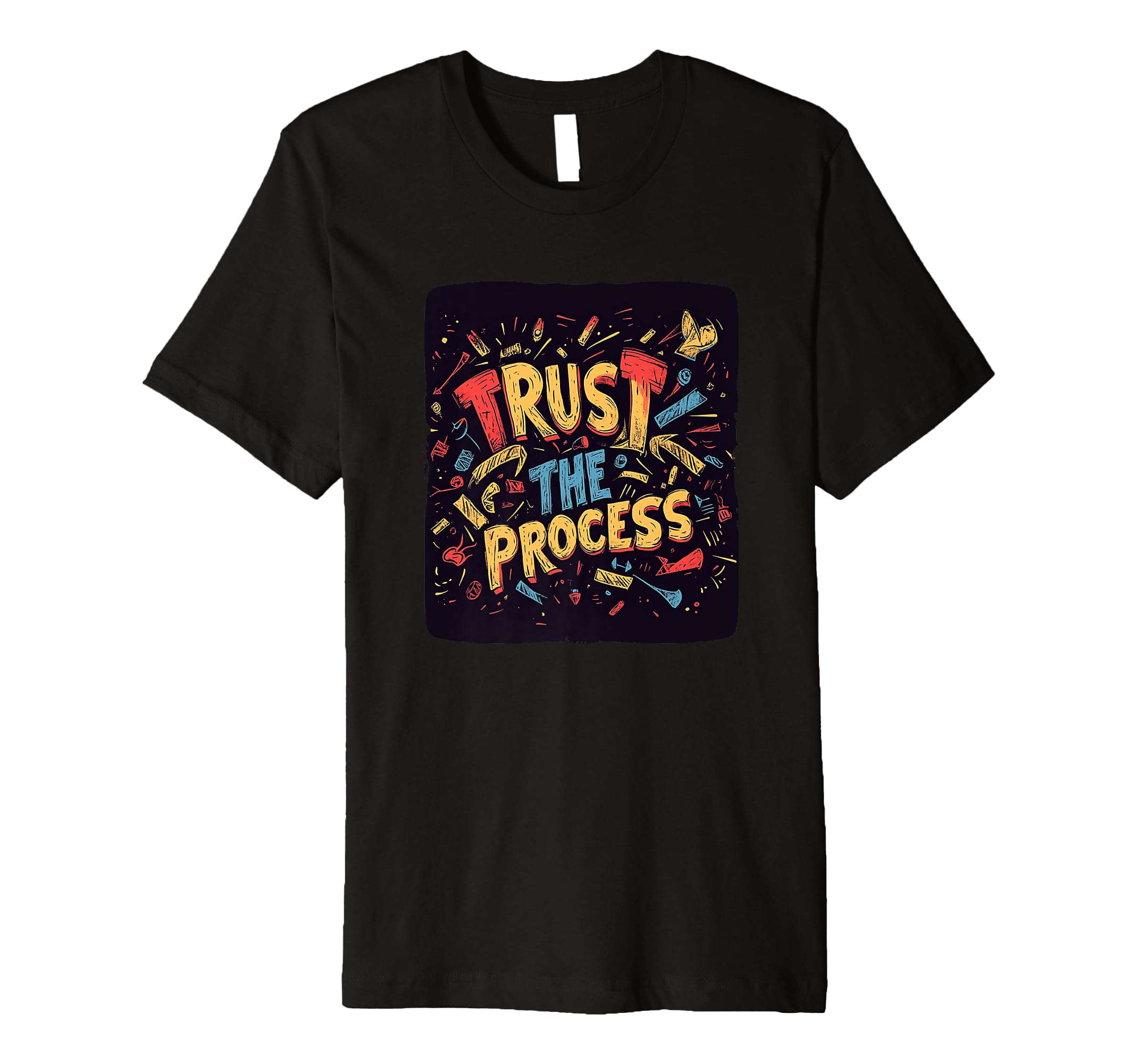 Trust Process Speech Growth Seekers T-Shirt - Minimalist Print for Adults - T-Shirt, Sweatshirt, Hoodie
