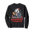 Possum Overstimulated Festive Af Sweatshirt - Casual Everyday Wear Unisex - T-Shirt, Sweatshirt, Hoodie