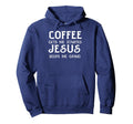 Coffee Gets Me Started Jesus Keep Me Hoodie - Minimalist Print Unisex - T-Shirt, Sweatshirt, Hoodie
