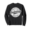 Indoorsy Selectively Social Sweatshirt - Minimalist Print Unisex - T-Shirt, Sweatshirt, Hoodie