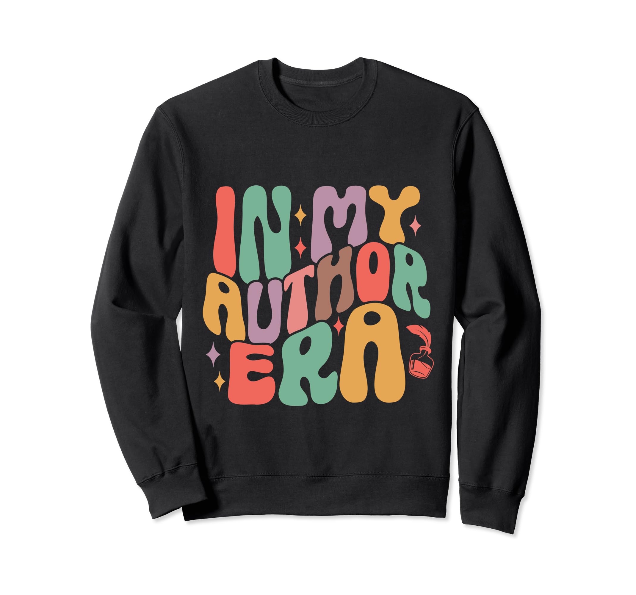 My Author Era Writers Novel Sweatshirt - Custom Art Print Men Women - T-Shirt, Sweatshirt, Hoodie