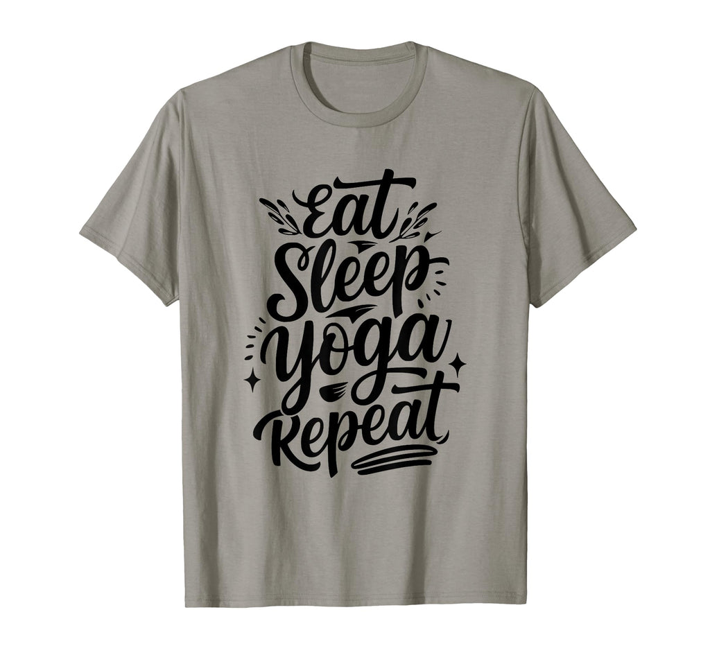 Eat Sleep Yoga Repeat Meditation Poses T-Shirt - Unique Graphic Men Women - T-Shirt, Sweatshirt, Hoodie