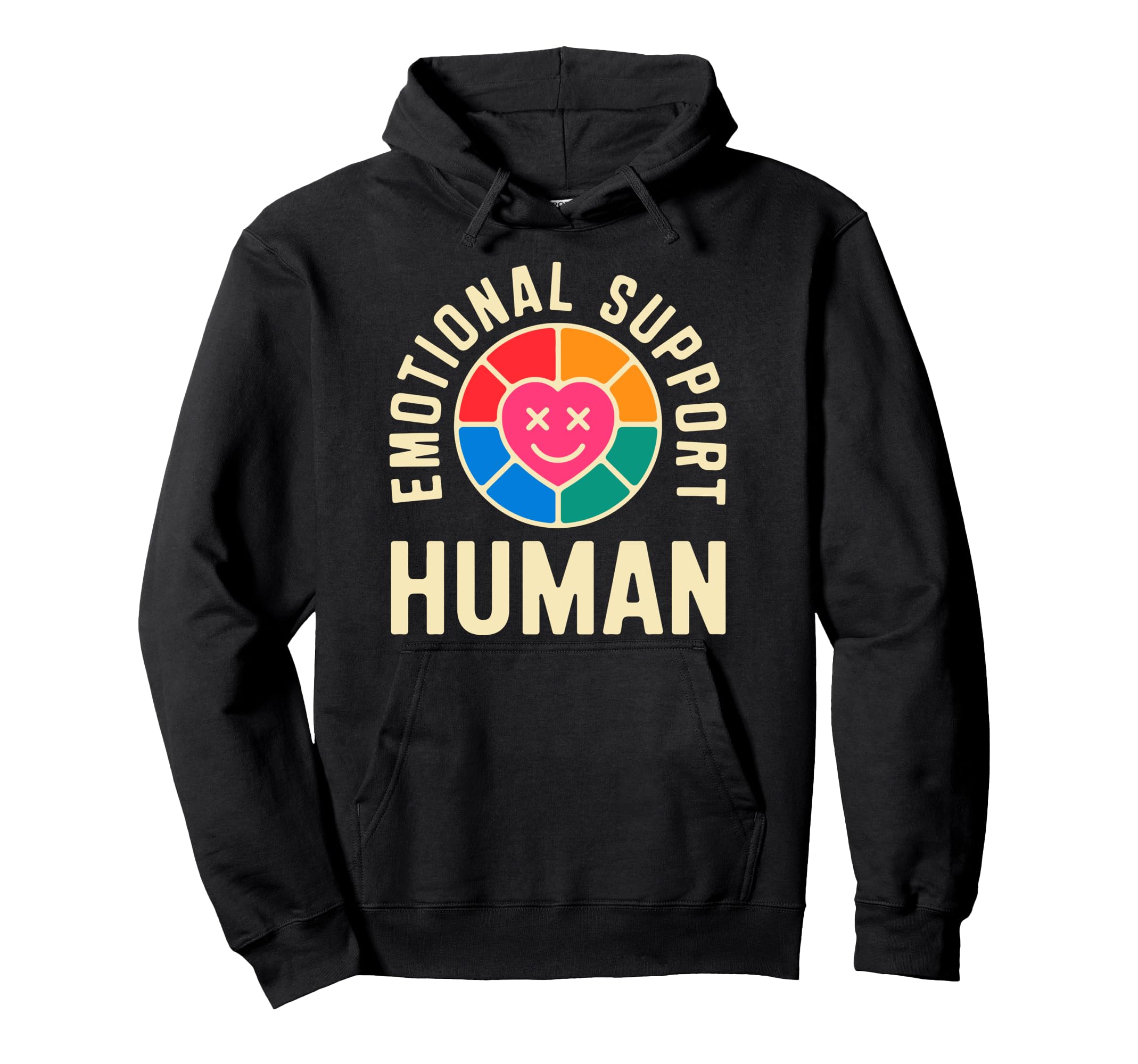 Emotional Support Human Mental Health Hoodie - Unique Graphic for Adults - T-Shirt, Sweatshirt, Hoodie