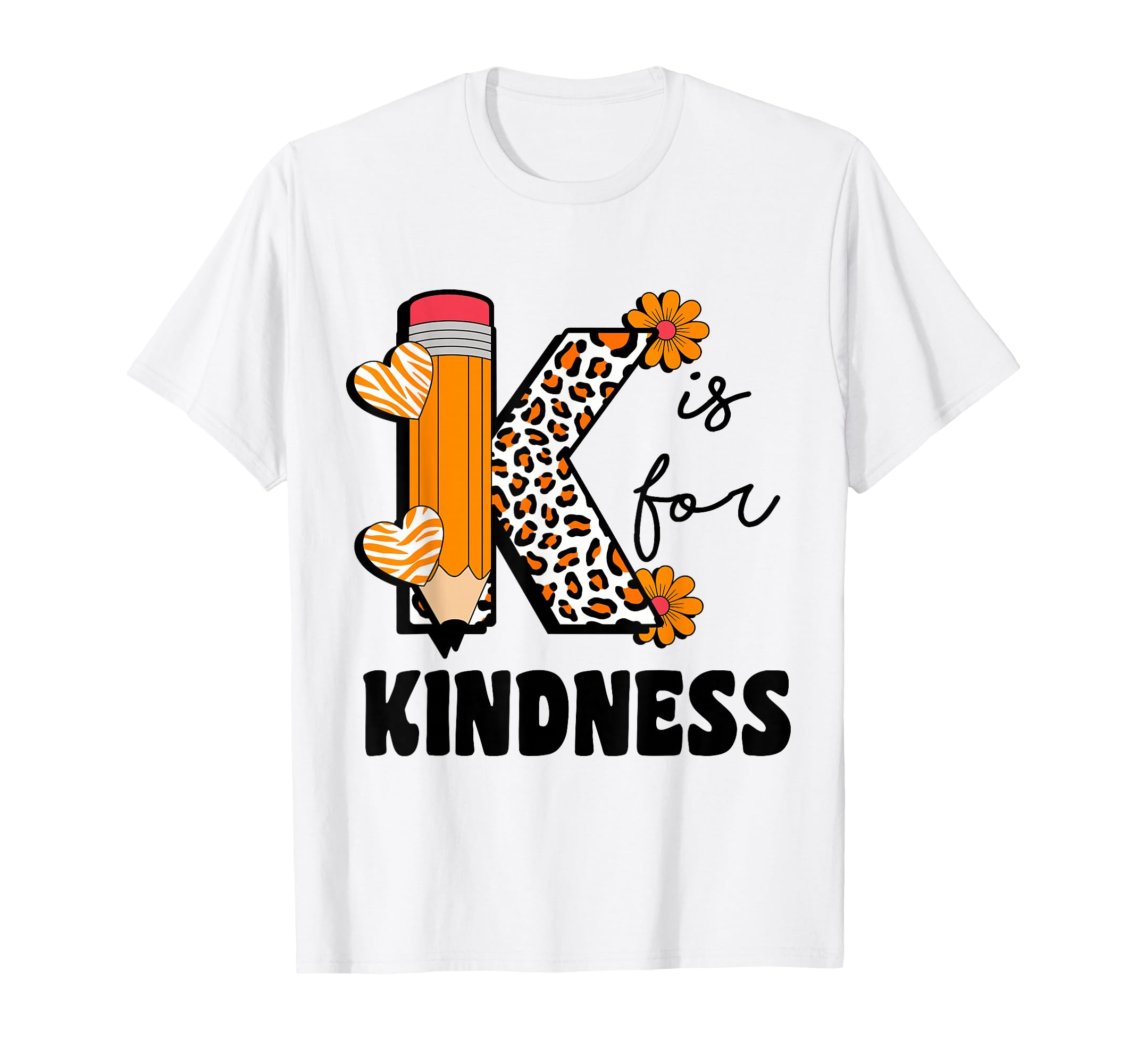 K Is Kindness Orange Anti Bullying T-Shirt - Fun Novelty Design Men Women - T-Shirt, Sweatshirt, Hoodie