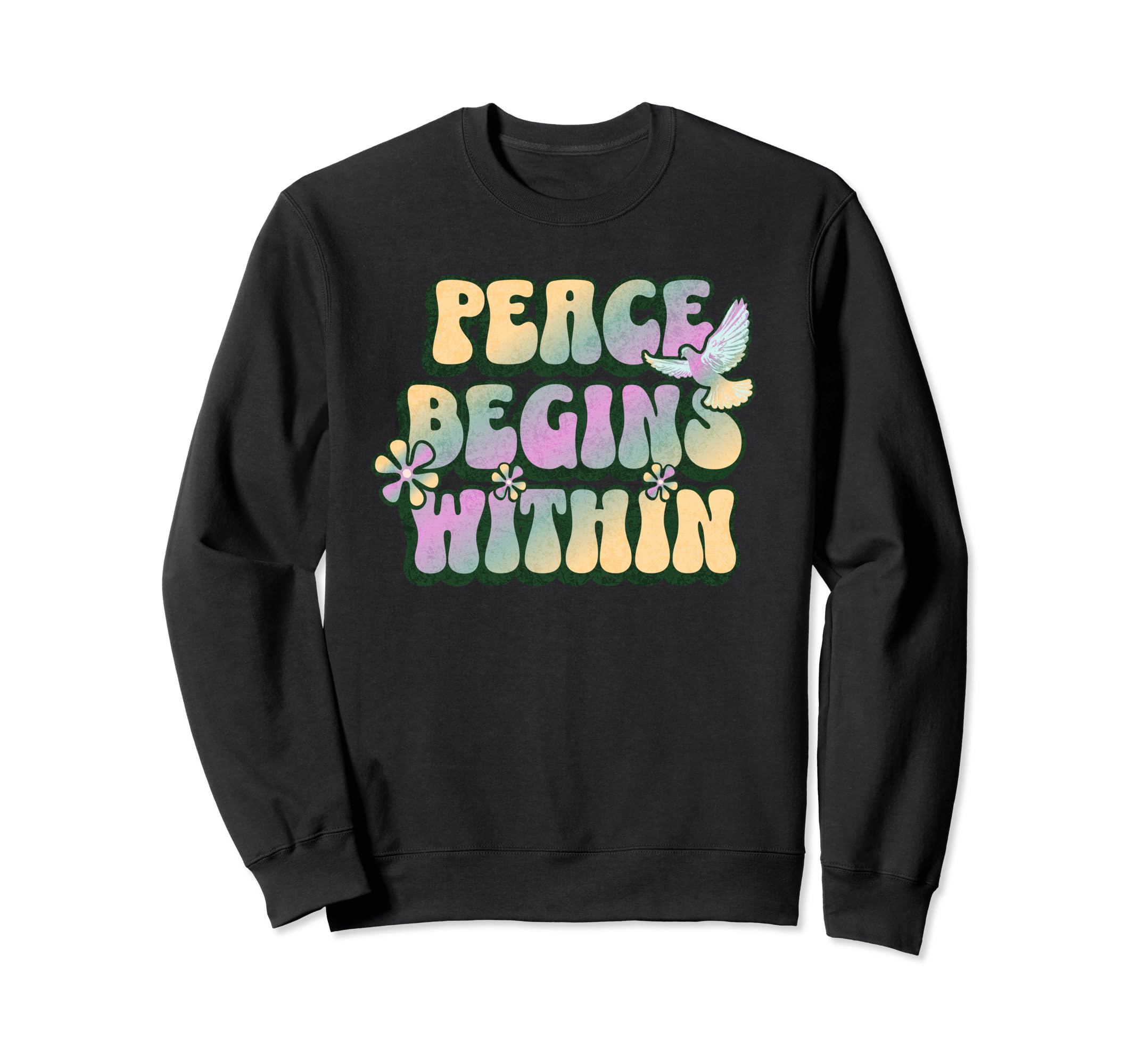 Groovy Peace Begins Within Sweatshirt - Unique Graphic for Adults - T-Shirt, Sweatshirt, Hoodie
