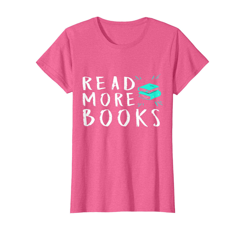 Read More Books Books Lovers Funny T-Shirt - Streetwear Style Men Women - T-Shirt, Sweatshirt, Hoodie