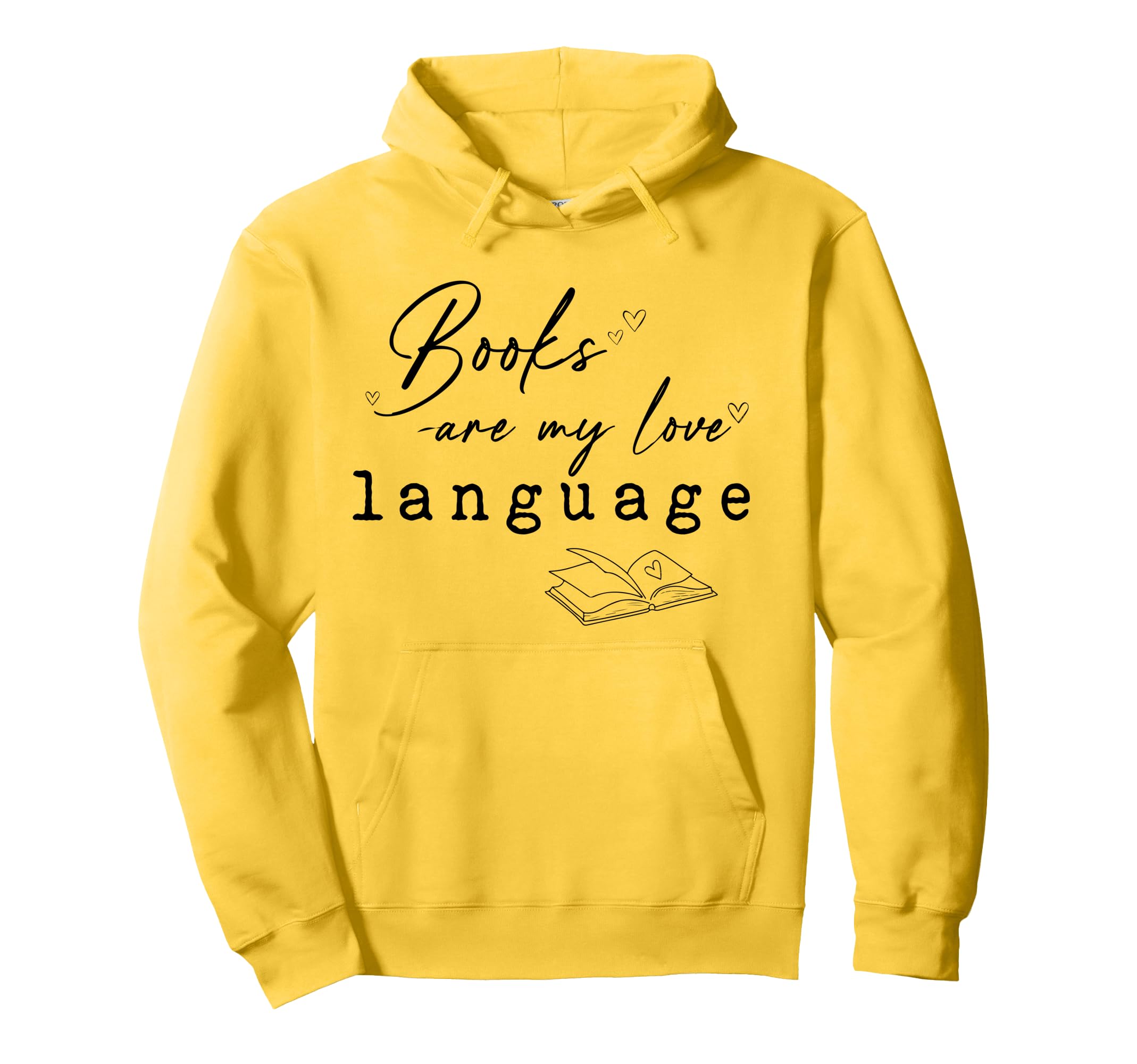 Books Are My Love Language Valentine Hoodie - Aesthetic Graphic for Adults - T-Shirt, Sweatshirt, Hoodie