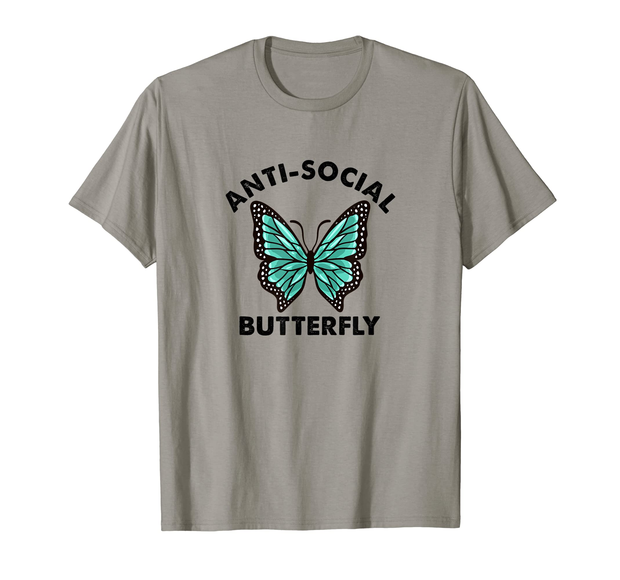 Introvert Anti Social Butterfly Funny T-Shirt - Custom Art Print Unisex - T-Shirt, Sweatshirt, Hoodie