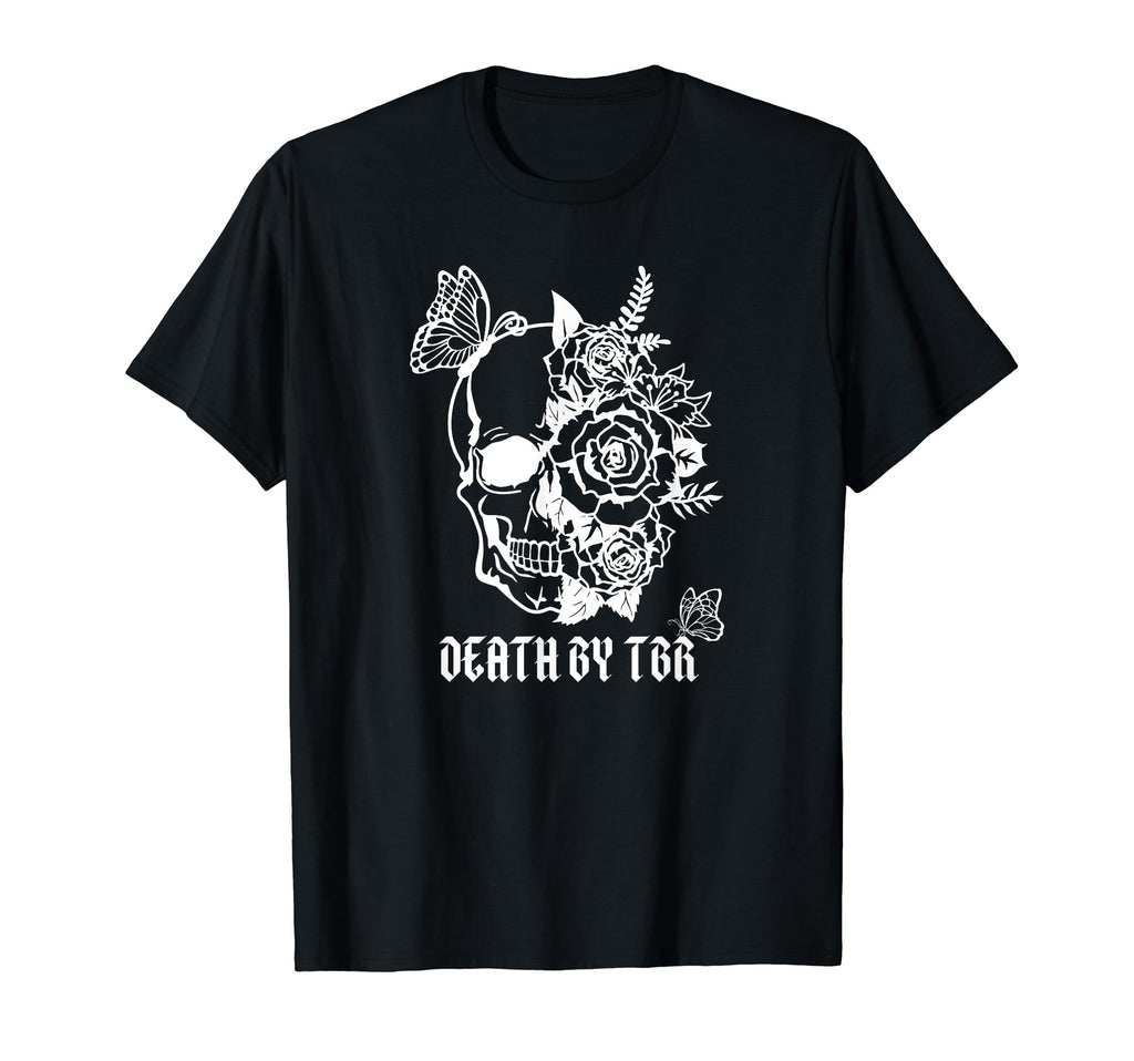 Death Tbr My To Be Read Will Be T-Shirt - Custom Art Print for Adults - T-Shirt, Sweatshirt, Hoodie