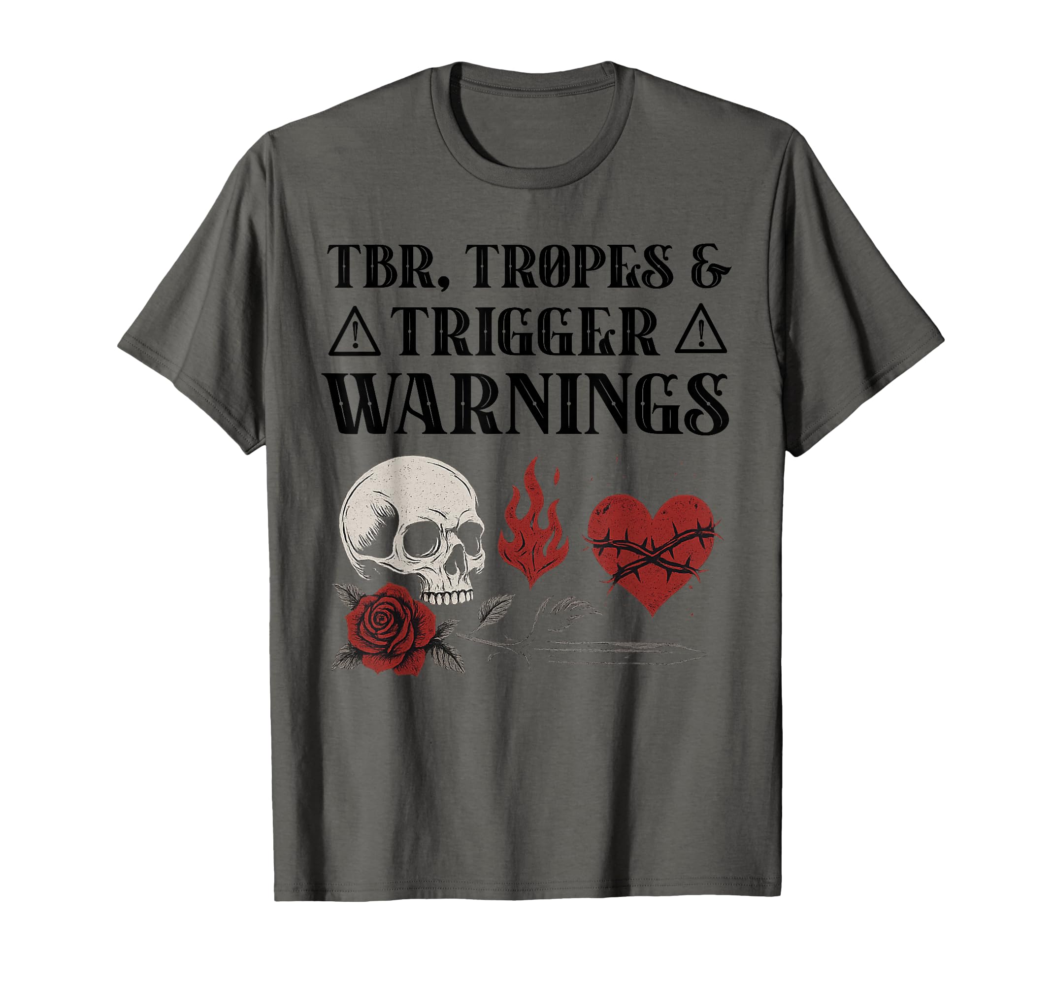 Trigger Warning Dark Romance Spicy T-Shirt - Casual Everyday Wear Unisex - T-Shirt, Sweatshirt, Hoodie