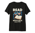 Patriotic Bookish 4Th July Read White T-Shirt - Trendy Graphic Men Women - T-Shirt, Sweatshirt, Hoodie