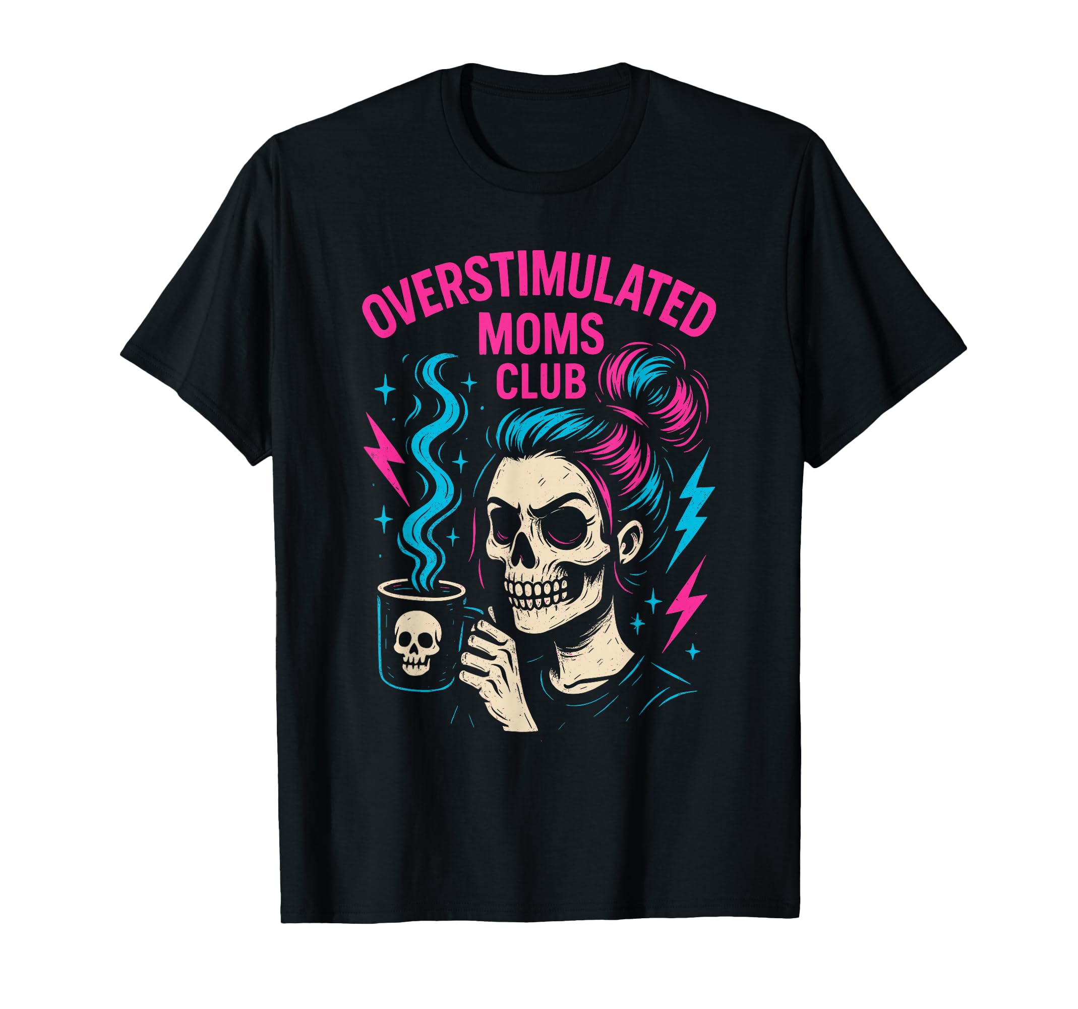 Groovy Overstimulated Moms Club T-Shirt - Fun Novelty Design Unisex - T-Shirt, Sweatshirt, Hoodie