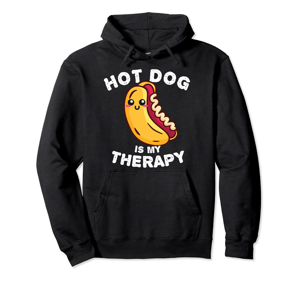 Hot Dog Is My Therapy Street Food Lovers Hoodie - Graphic Print for Adults - T-Shirt, Sweatshirt, Hoodie