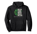 End Stigma Mental Health Matter Hoodie - Aesthetic Graphic Men Women - T-Shirt, Sweatshirt, Hoodie
