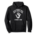 My Darkest Hour When I Needed Hand I Hoodie - Novelty Apparel Men Women - T-Shirt, Sweatshirt, Hoodie